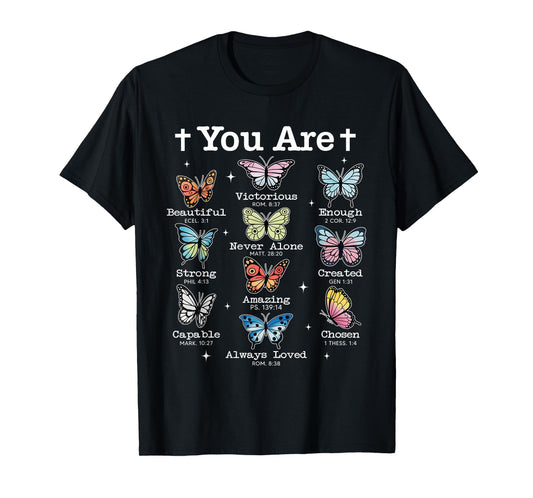 You Are Butterfly Beautiful Bible Verse Christian Religious T-Shirt