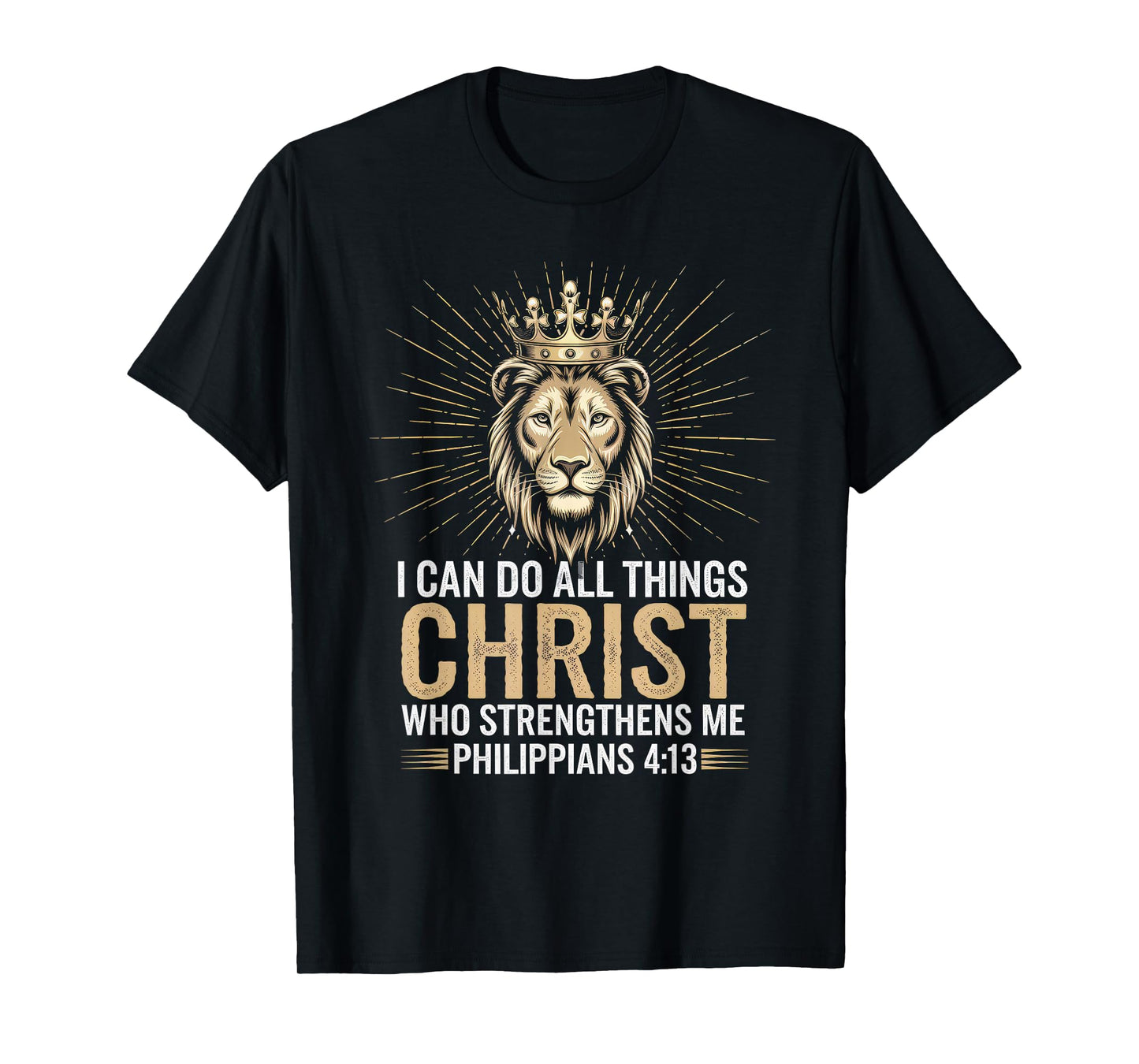 Christian Tshirt Philippians 4:13 Religious Lion Strengthens T-Shirt