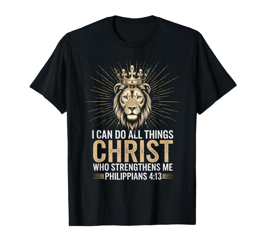 Christian Tshirt Philippians 4:13 Religious Lion Strengthens T-Shirt