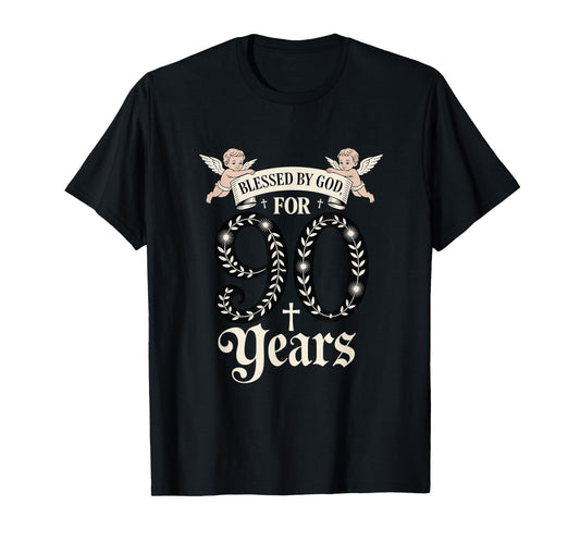 Blessed by God for 90 Years Religious Themed 90th Birthday T-Shirt
