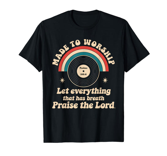 Worship Tshirt Christian Music Retro Cassette Psalms 150:6 T-Shirt