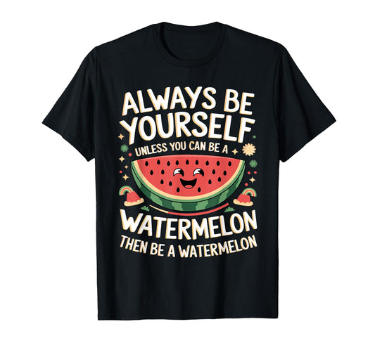 Cute Watermelon Funny Saying Watermelons Fruit Lovers Jokes T-Shirt