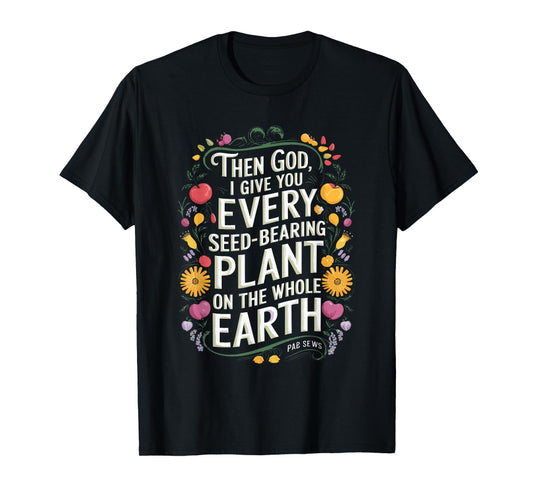 Genesis 1:29 Plant Based Diet Vegan Bible Verse T-Shirt