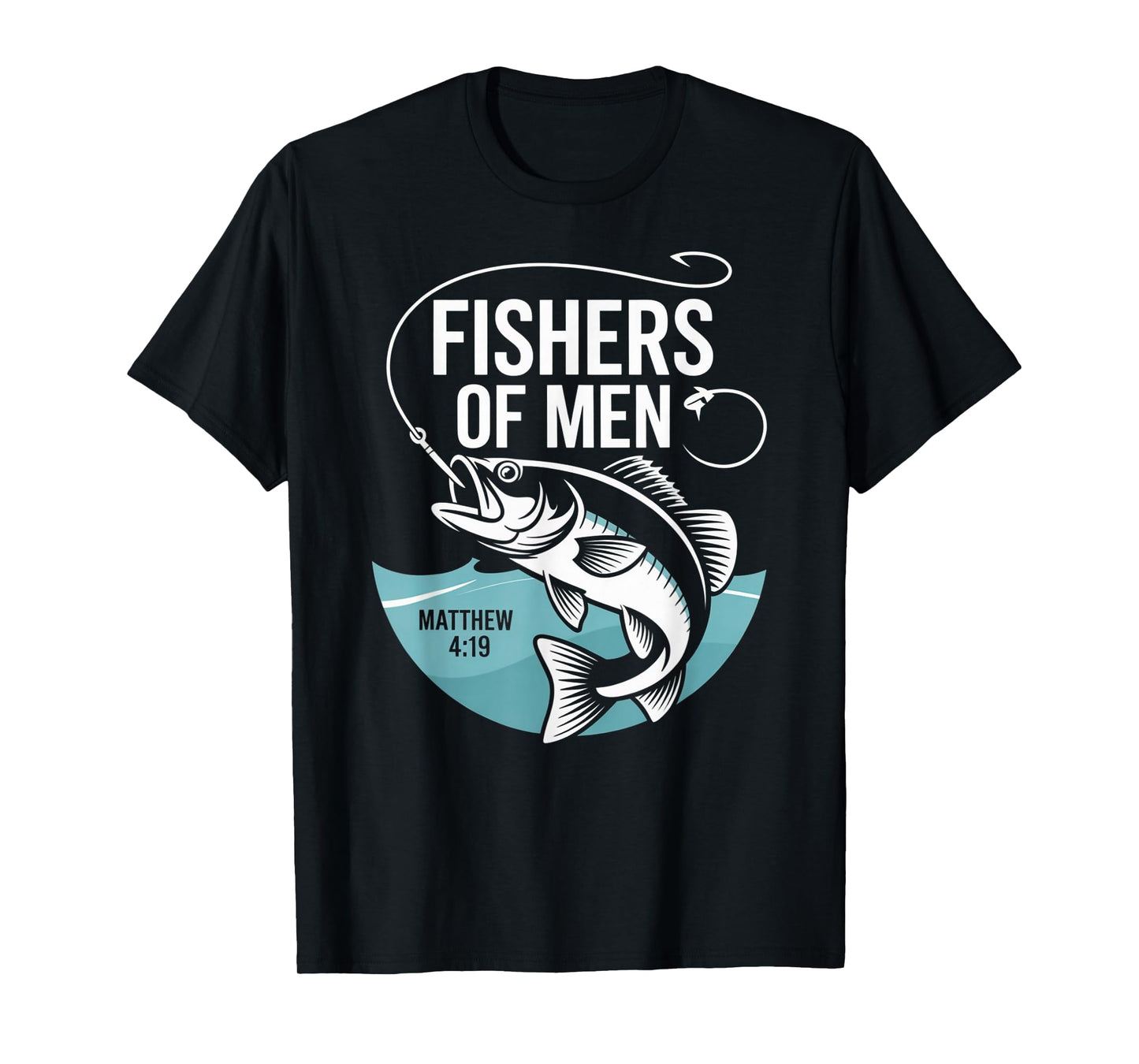 Christian Angler Fishers of Men Matthew 4 19 Verse T-Shirt
