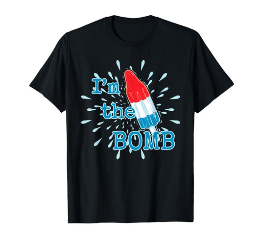 I'm The Bomb Funny Red White Blue Ice Cream T-Shirt