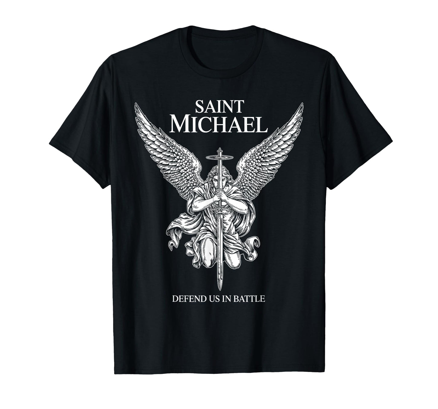 Saint Michael Defend Us In Battle Faith Catholic Christian T-Shirt