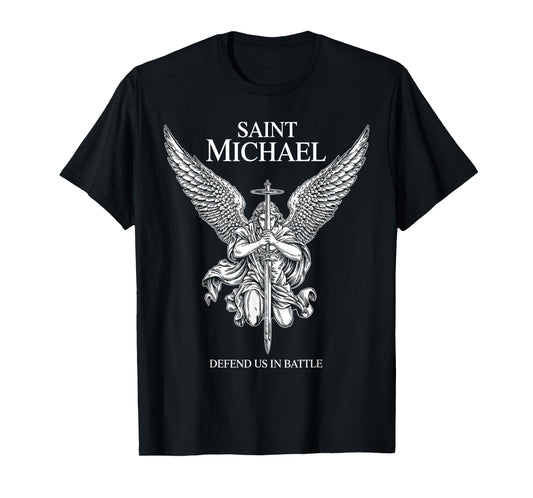 Saint Michael Defend Us In Battle Faith Catholic Christian T-Shirt