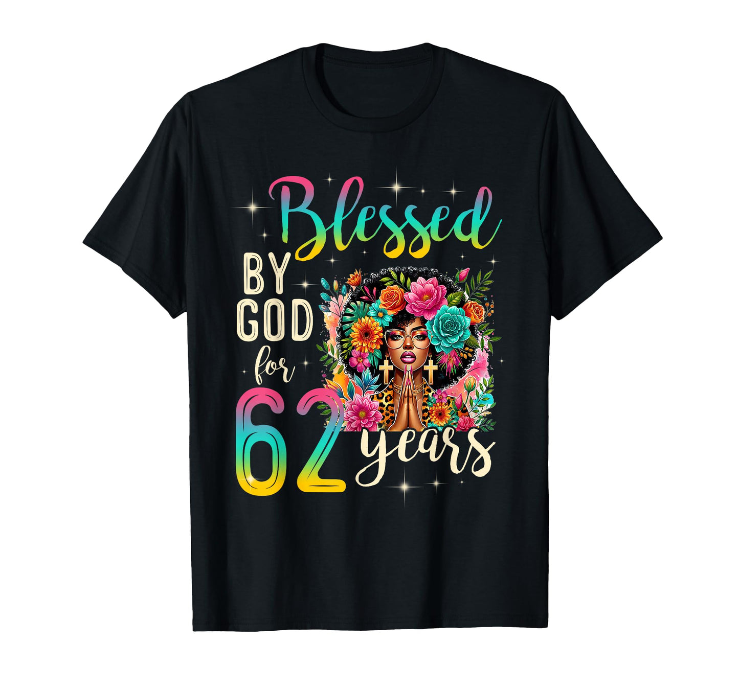 Black Girl Blessed by God for 62 Years Christian Birthday T-Shirt