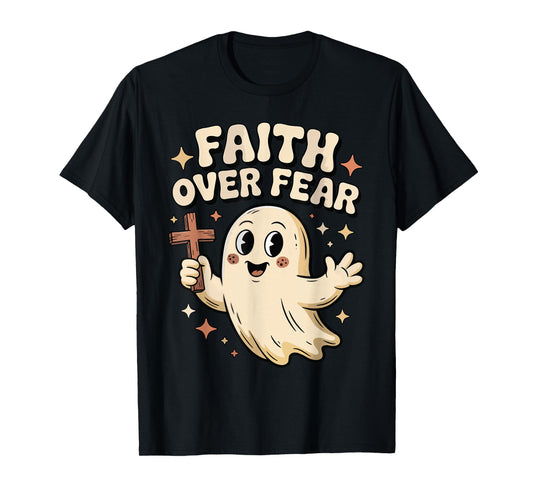 Faith Over Fear Spooky Season Christian Funny Halloween T-Shirt