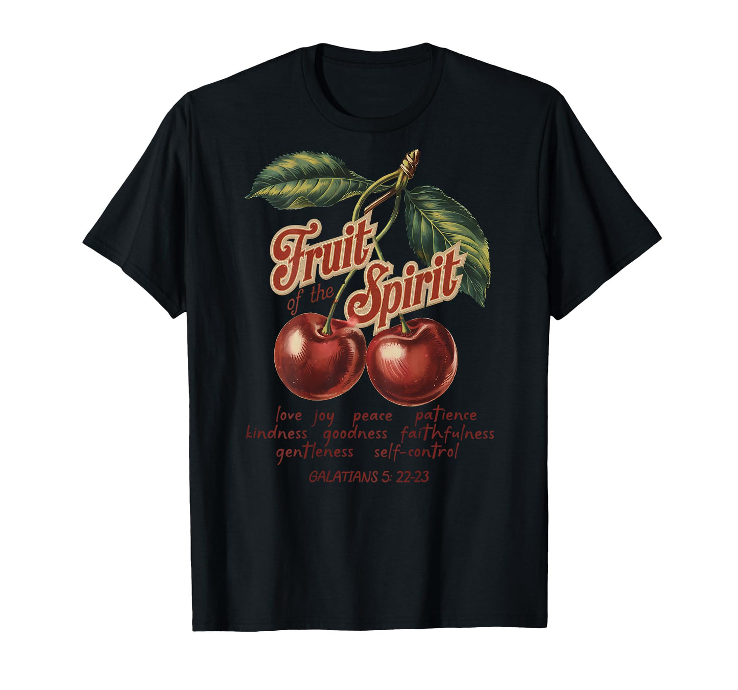 Fruit Of The Spirit Chrisitan Vintage Bible Verse Cherries T-Shirt