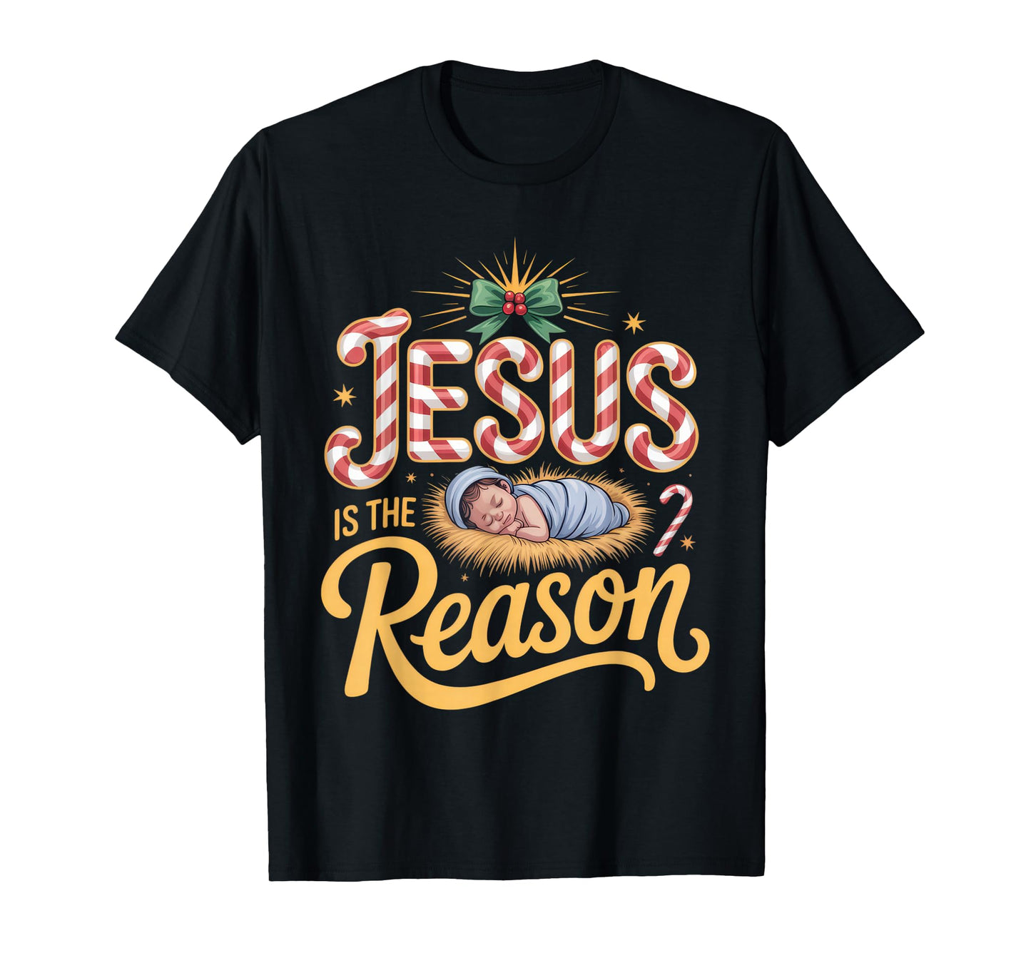 Jesus is The Reason Faithful Believers Christmas Spirit T-Shirt