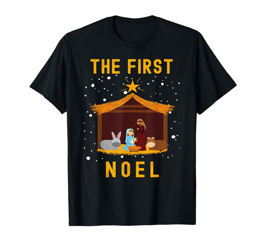 Christian Christmas The First Noel Celebrate The Nativity T-Shirt