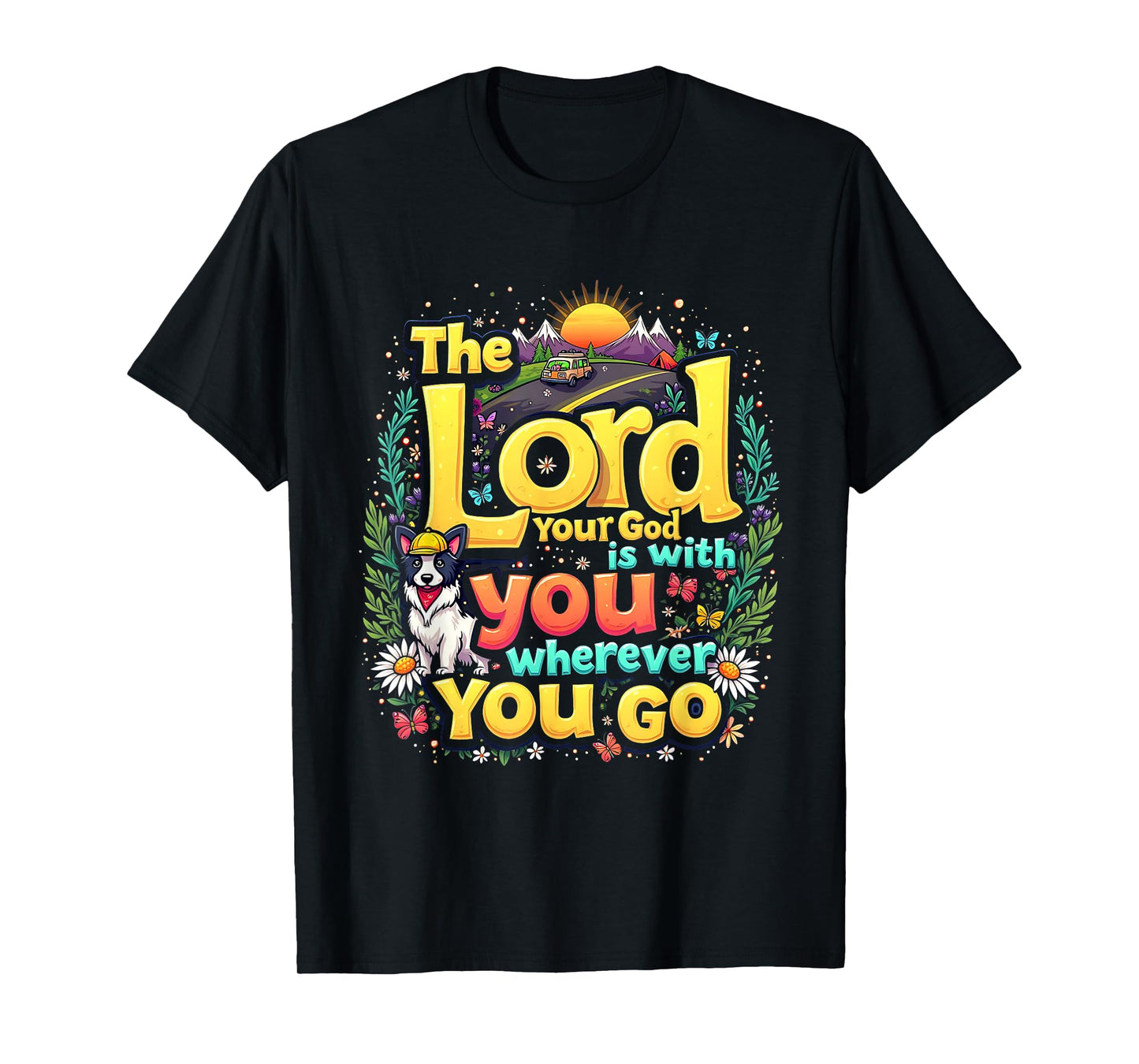 True North Road Trip The Lord Your God Christian VBS 2025 T-Shirt