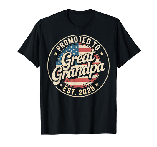 Promoted To Great Grandpa EST 2026 USA Flag Soon To Grandpa T-Shirt