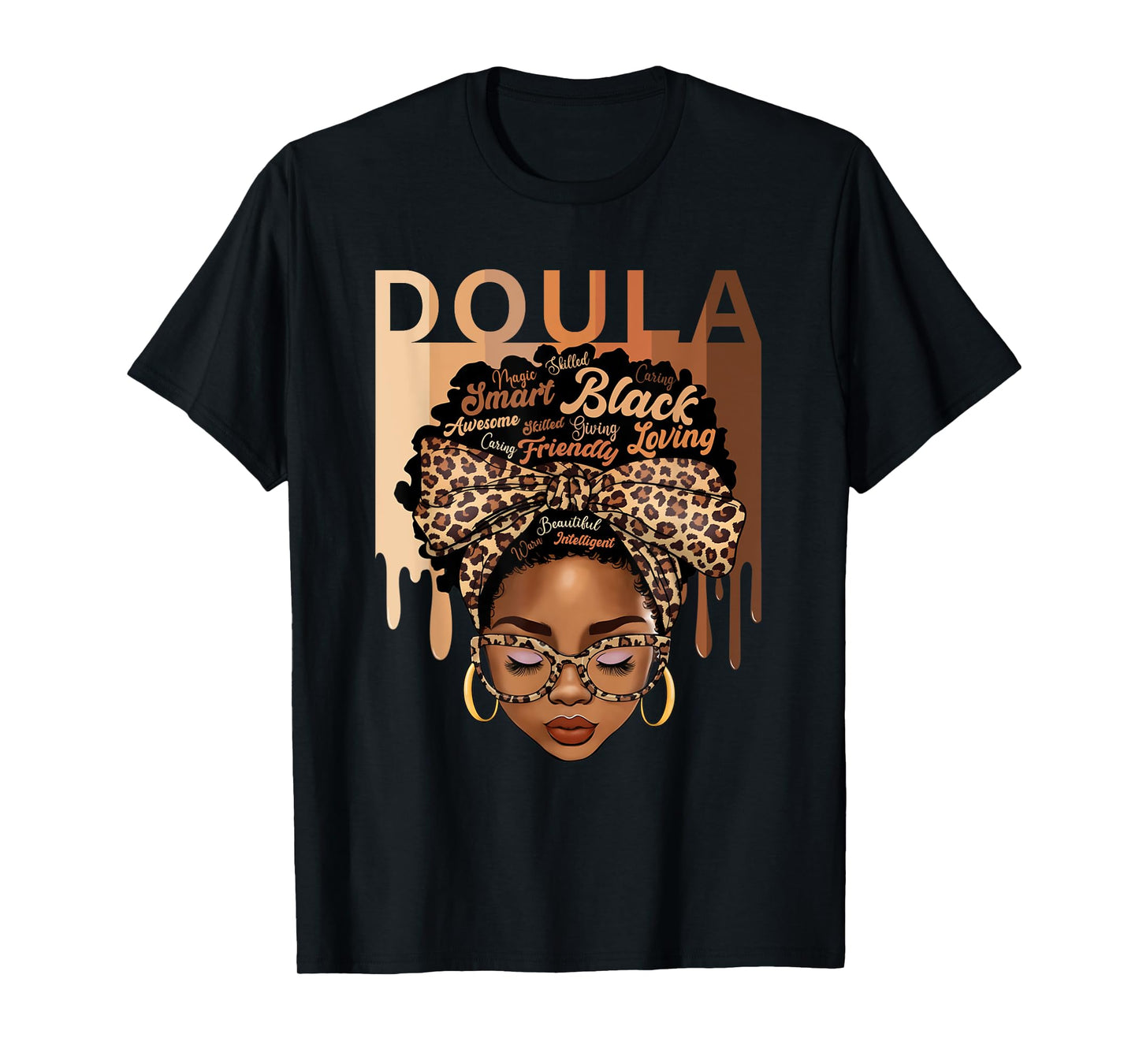 Doula Appreciation Birth Doula Postpartum Dope black Doula T-Shirt