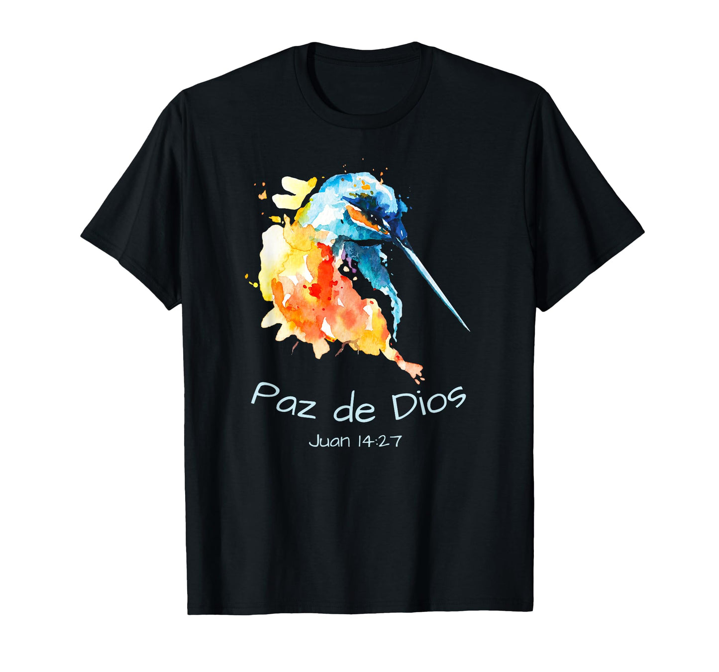 Paz de Dios Peace of God, Juan 14:27 Hummingbird T-Shirt
