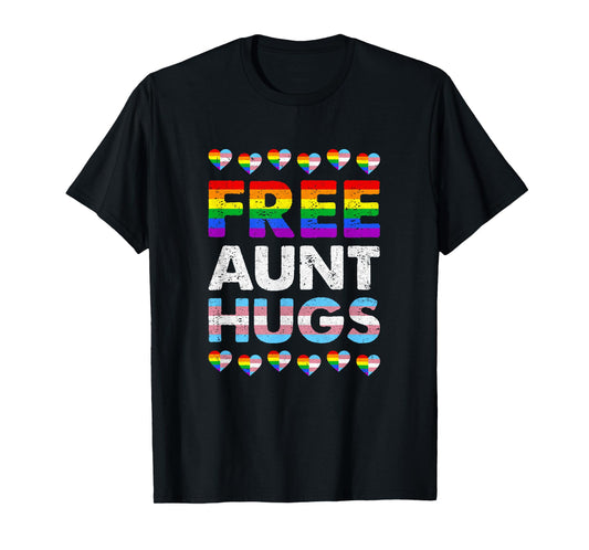 Free Aunt Hugs Rainbow Lgbtq Gay Pride Month Proud Ally T-Shirt