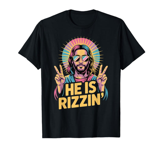Easter Religious Funny He is Rizzin Jesus T-Shirt
