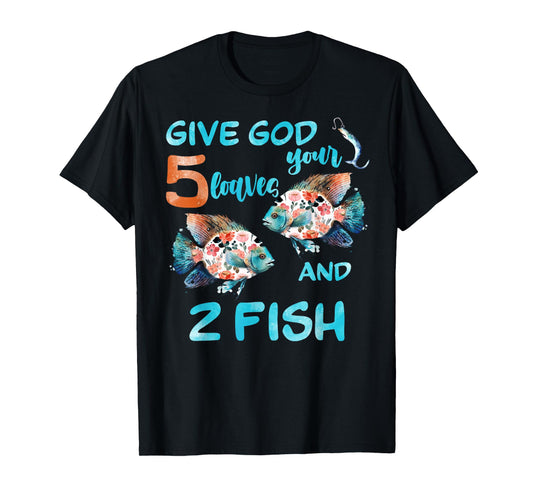 Christian 2 Fishes 5 Breads 5000 Against The Current T-Shirt