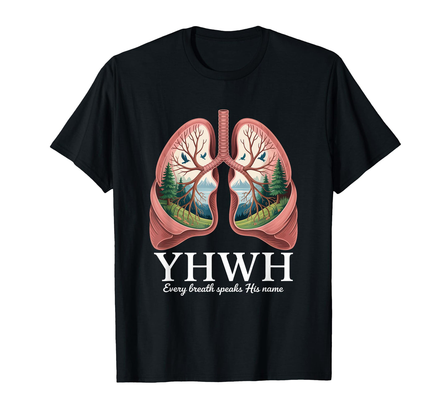 YHWH Every Breath Speaks His Name Yahweh T-Shirt