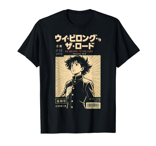 Christian Manga We Belong To The Lord Bible Verse Anime T-Shirt
