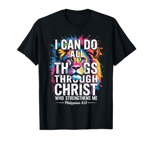 Philippians 4:13 Religious Lion Strengthens Christian T-Shirt