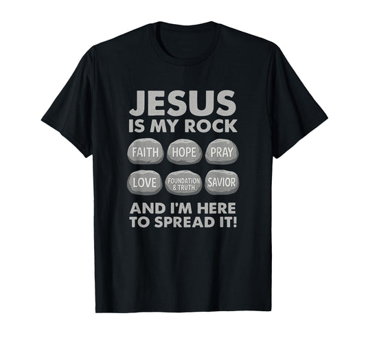 Jesus is My Rock Christian Faith Bible Verse Shirt T-Shirt