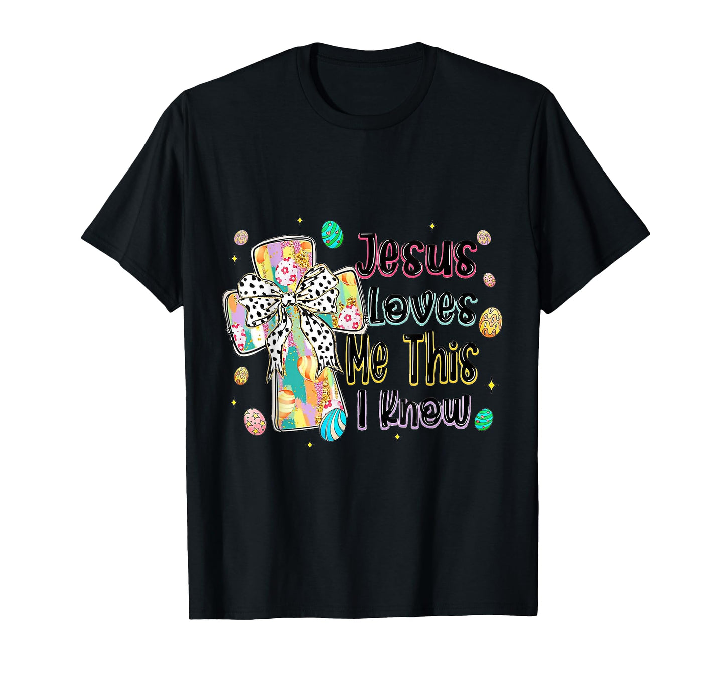 Christian Easter Bundle Tee Jesus Loves Me This I Know T-Shirt