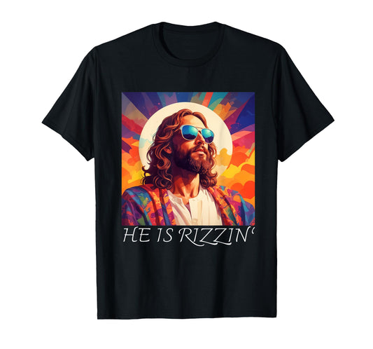 Jesus Is Rizzin Cool Jesus Sunglasses He Is Risen T-Shirt