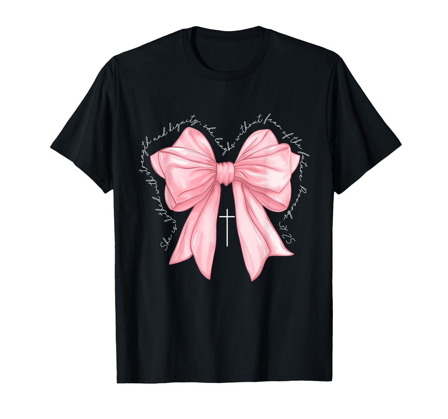 Bible Verse Pink Bow Coquette Bow Coquette Christian T-Shirt