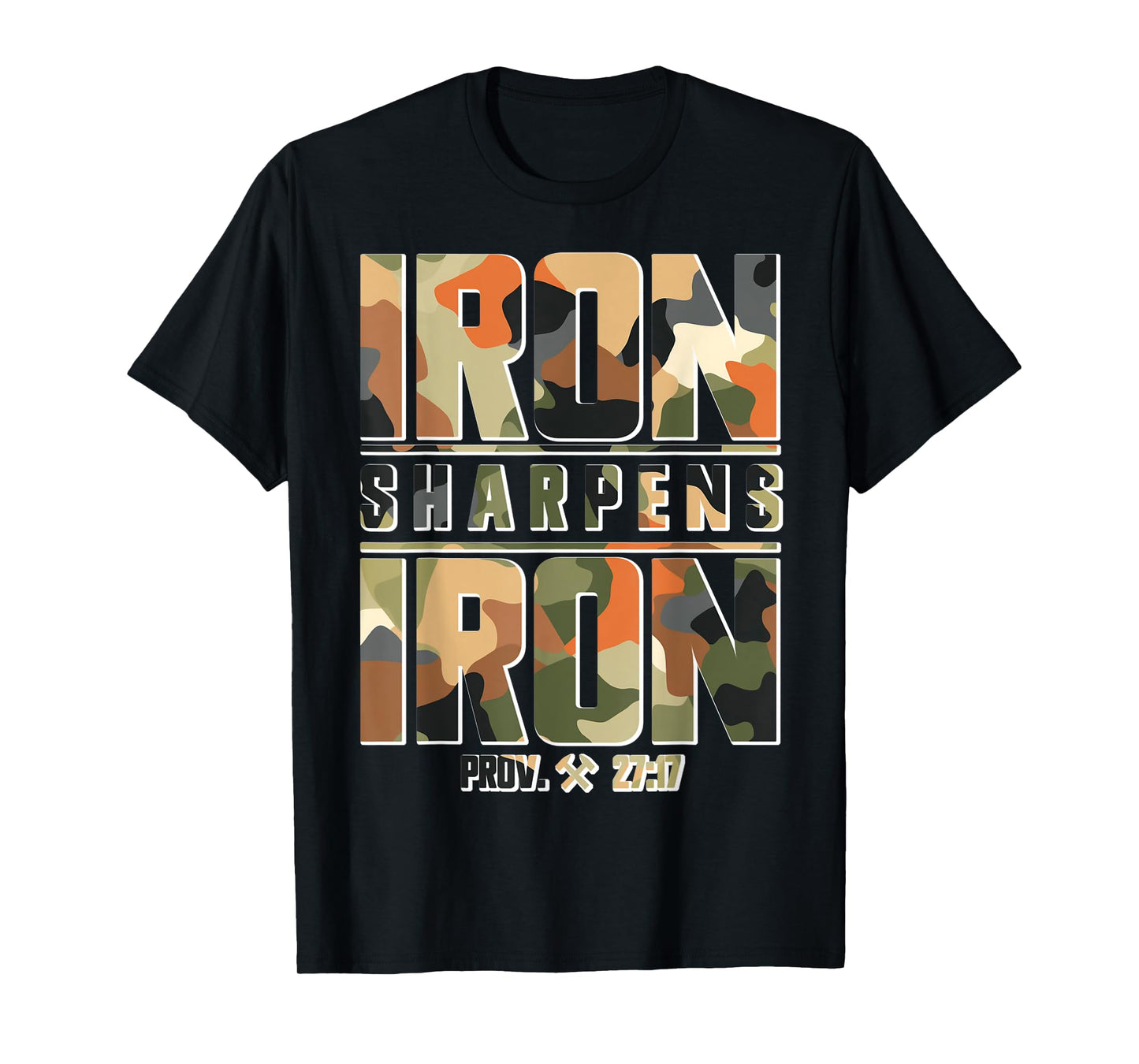 Army US Military Camouflage Patterns Iron Sharpens Iron Camo T-Shirt
