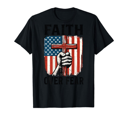 Mens Faith Over Fear Christian Patriotic American Flag Cross T-Shirt