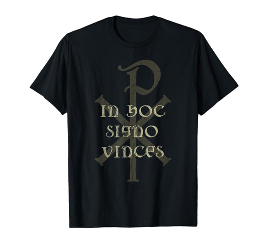 Vintage Jesus In Hoc Signo Vinces Chi Rho Christogram Faith T-Shirt