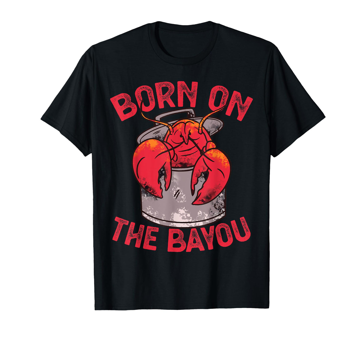 Born On The Bayou Cajun Louisiana Usa Patriotic Women Kids Men T-Shirt