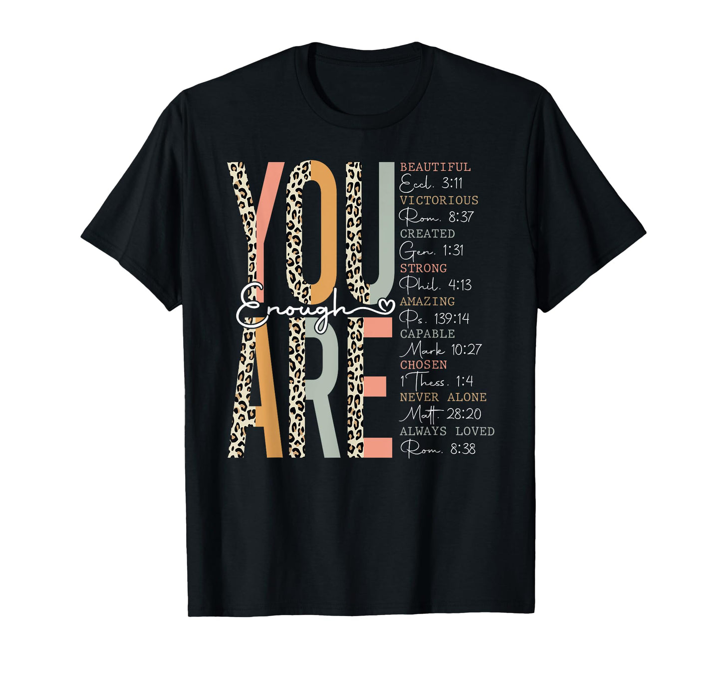 You Are Enough Religious Christian Faith Bible Verse Leopard T-Shirt
