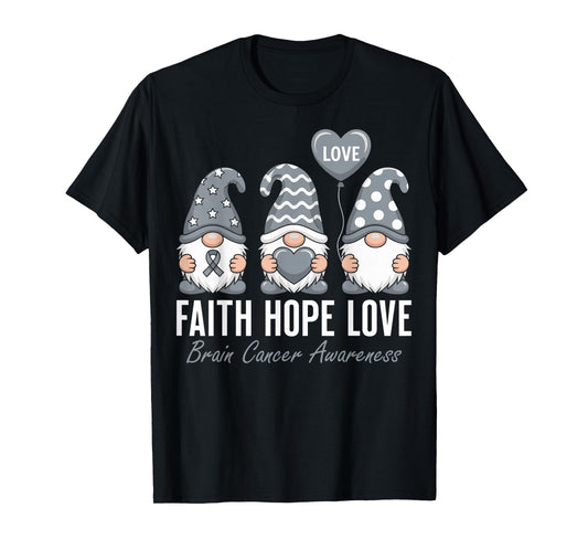 Faith Hope Love Brain Cancer Awareness Gray Ribbon Gnomes T-Shirt