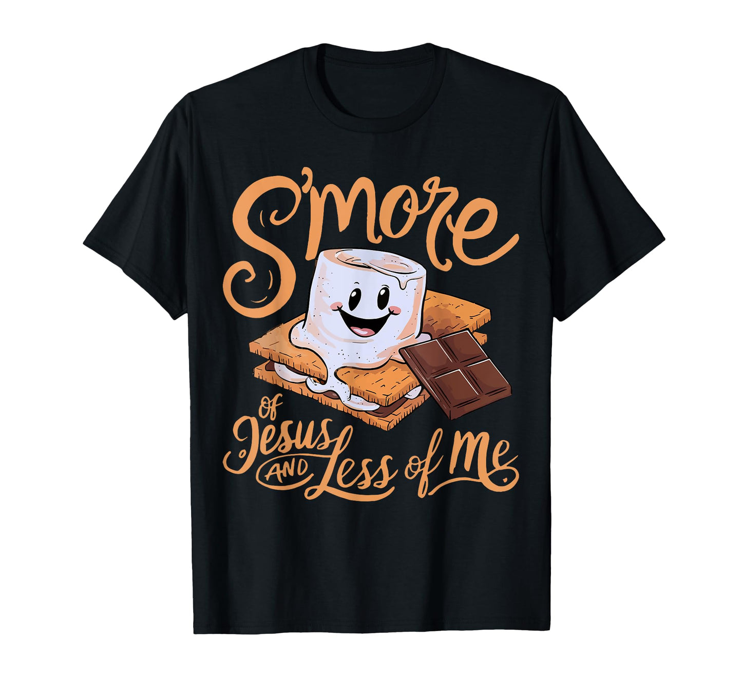 Smore Of Jesus Less Of Me Christian Camper Camping Lover T-Shirt