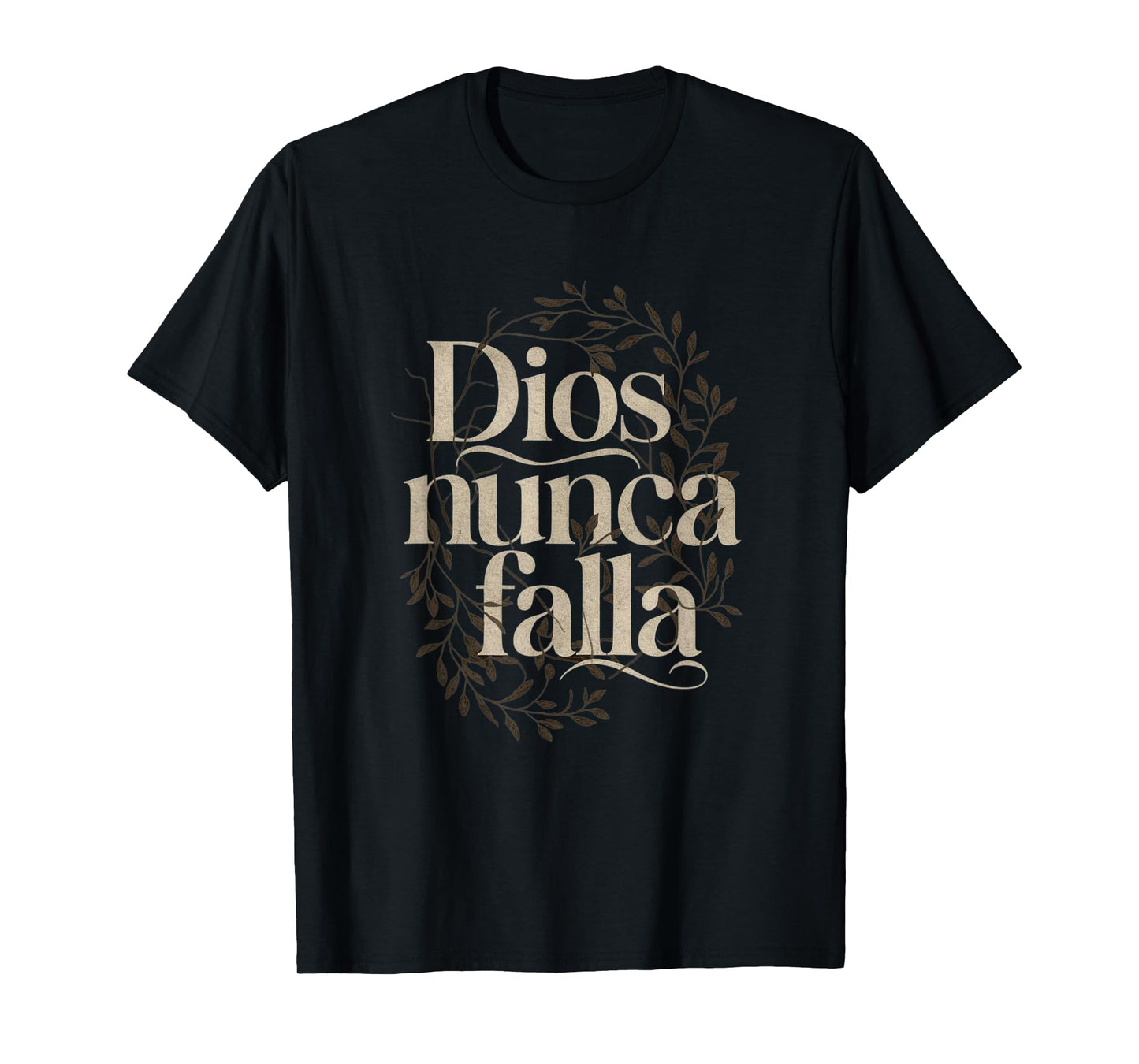 Dios Nunca Falla - Catholic Spanish Christian Faith T-Shirt