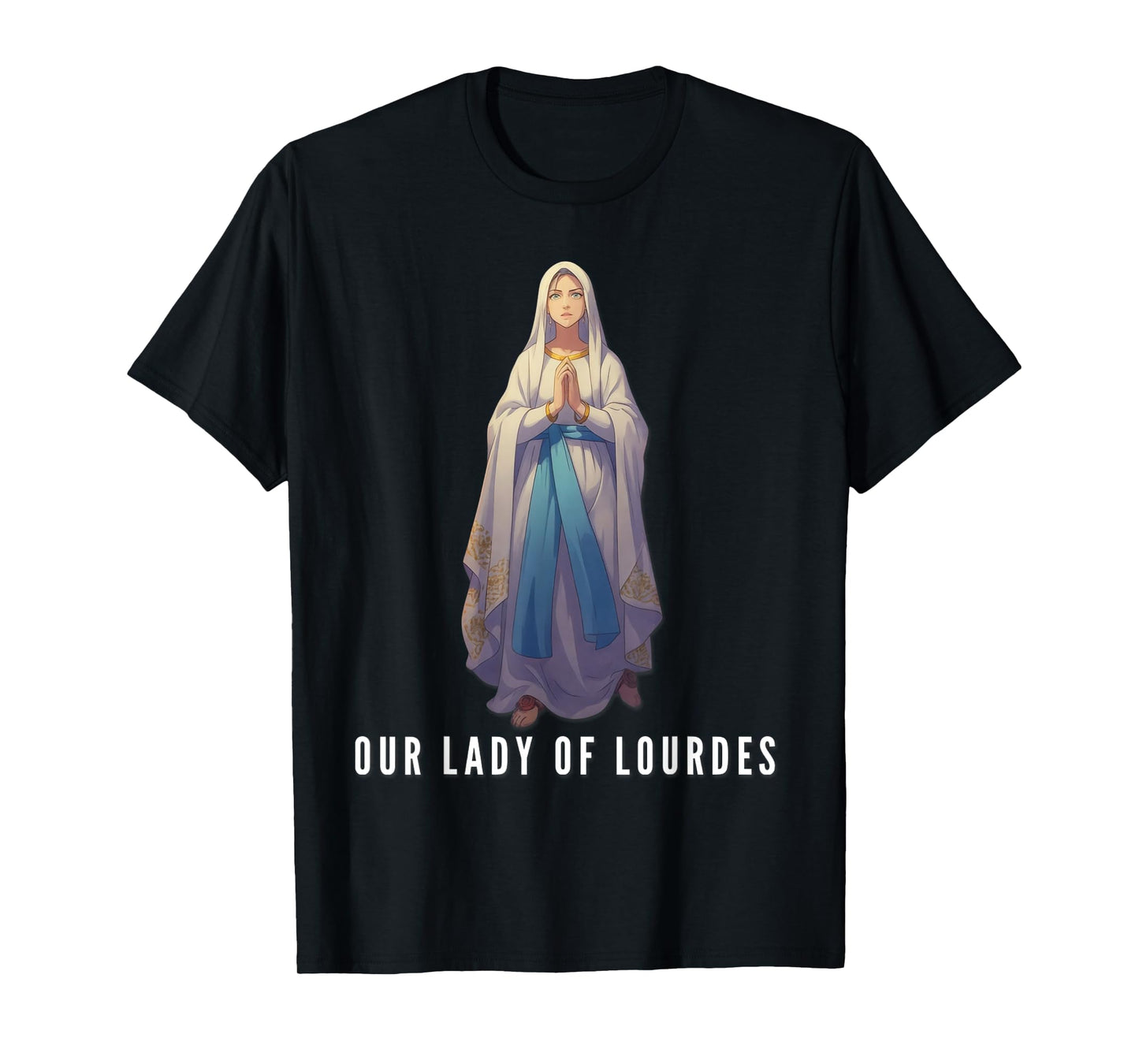 Our Lady of Lourdes Immaculate Blessed Mother T-Shirt