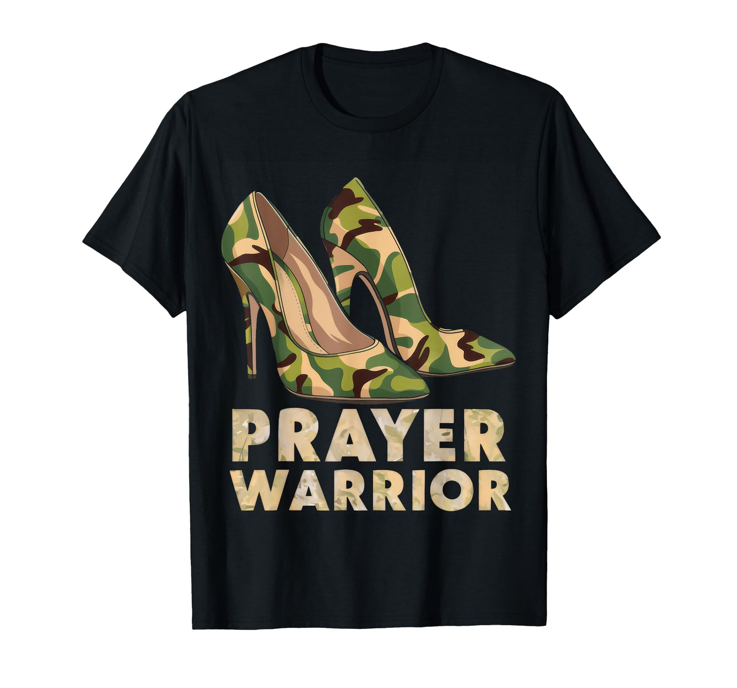 Faith in God Christian Prayer Warrior Camo Heels Jesus T-Shirt
