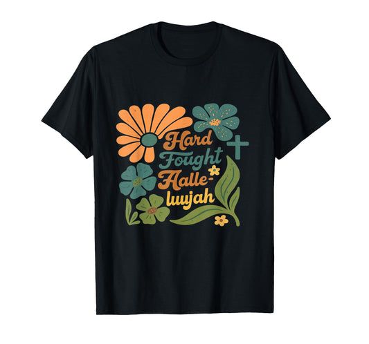 Hard Fought Hallelujah Praise. Jesus Lake T-Shirt