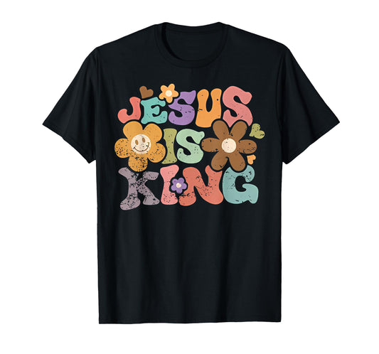 Groovy Jesus Is King Retro Floral Christian Bible Verse T-Shirt