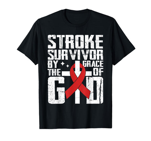 Stroke Survivor The Grace Of God Christian Stroke Awareness T-Shirt