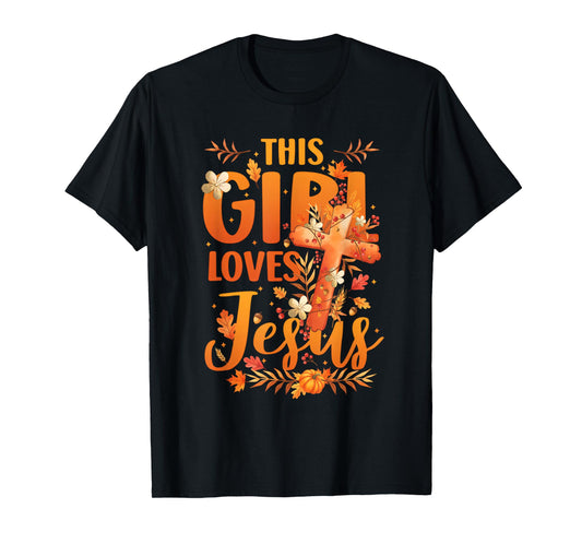 This Girl Loves Jesus Cute Christian Girl Jesus Fall T-Shirt