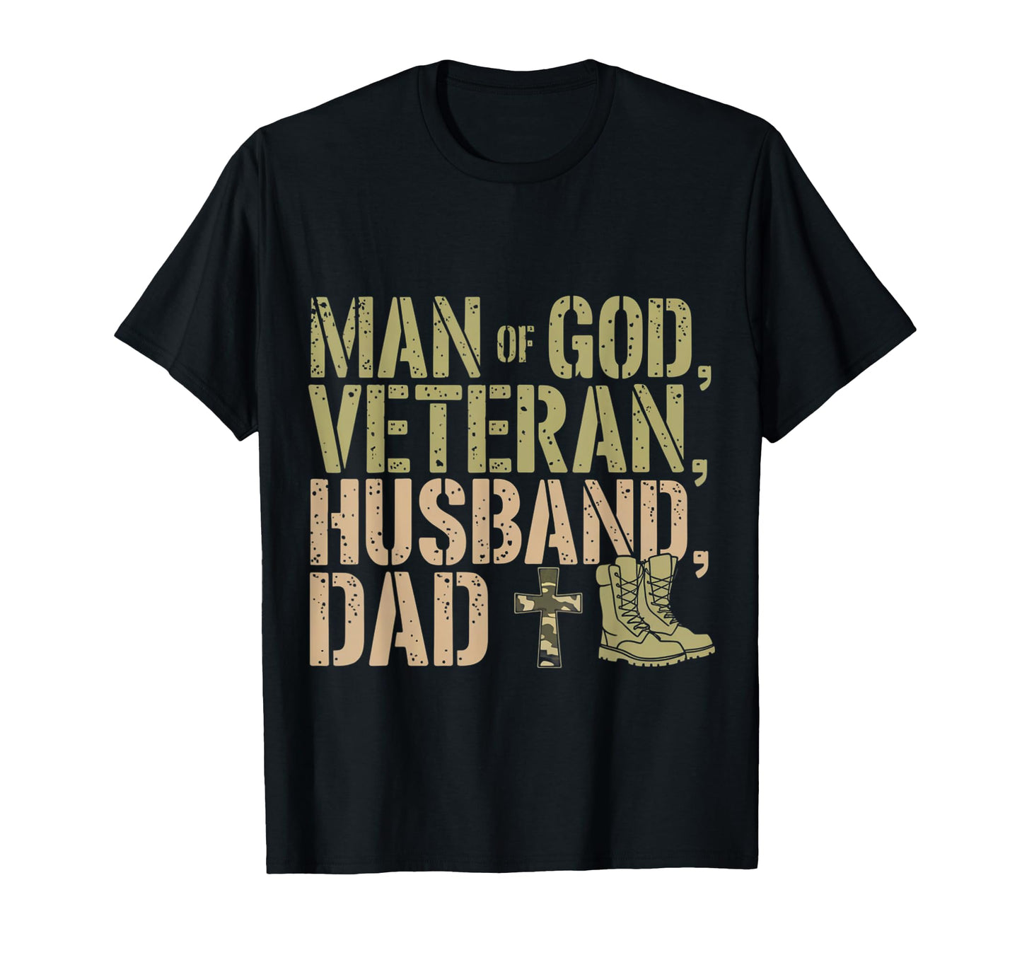 Man Of God Veteran Husband Dad Christian Jesus Camouflage T-Shirt