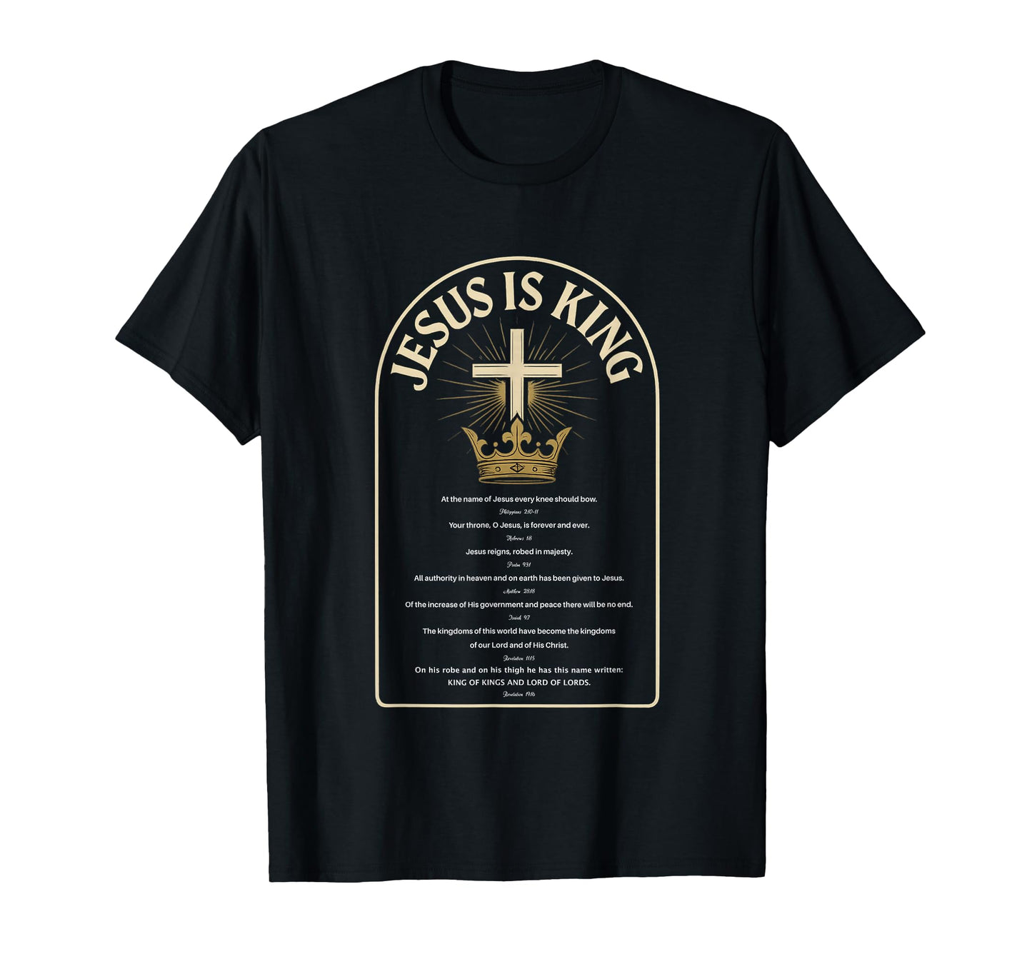 Jesus is King - Cross and Crown Bold Christian Scripture T-Shirt