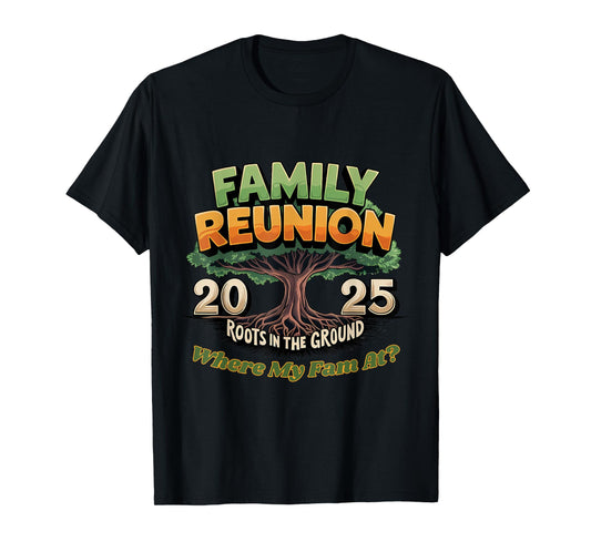 Family Reunion Tree 2025 Vintage Where The Fam At? Quote T-Shirt