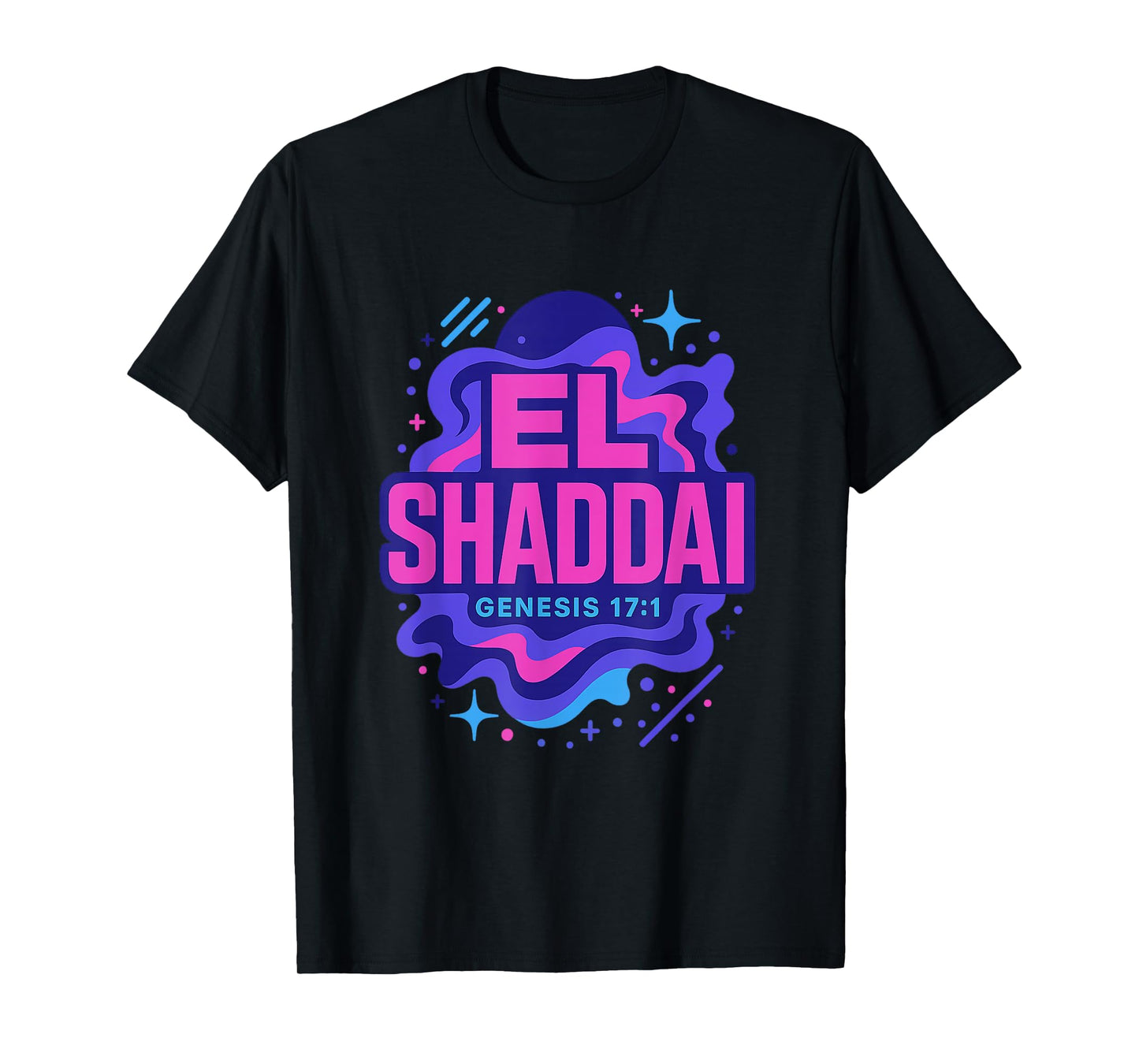El Shaddai Genesis 17:1 Layered Text Christian T-Shirt
