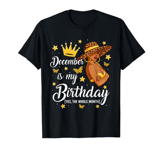 December is My Birthday African American Woman Queen T-Shirt