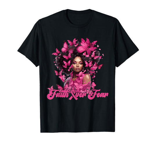 Faith Over Fear Breast Cancer Awareness Black Women Melanin T-Shirt